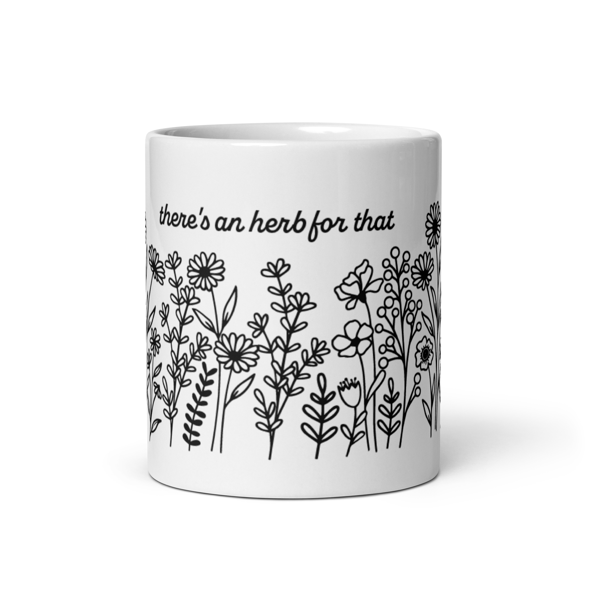 "There's an Herb for that" Ceramic Mug, 11 oz